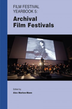 Editoria e Cinema: Archival Film Festivals